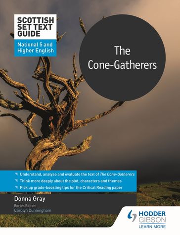 Scottish Set Text Guide: The Cone-Gatherers for National 5 and Higher English - Donna Gray