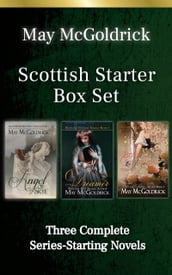 Scottish Starter Box Set: Three Full Length Series-Starter Novels, Angel of Skye, The Dreamer, Borrowed Dreams