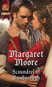 Scoundrel Of Dunborough (Mills & Boon Historical) (The Knights  Prizes)