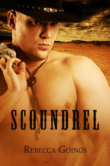 Scoundrel - Rebecca Goings