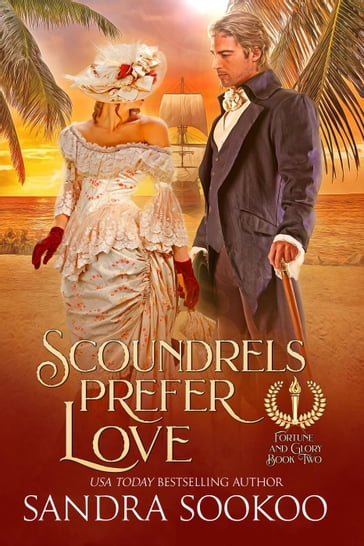 Scoundrels Prefer Love - Sandra Sookoo