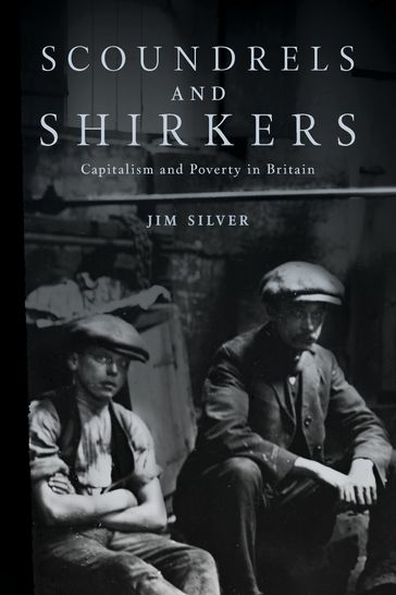 Scoundrels and Shirkers - Jim Silver