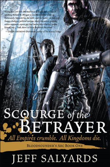 Scourge of the Betrayer - Jeff Salyards