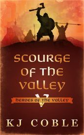 Scourge of the Valley