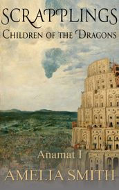 Scrapplings Children of the Dragons