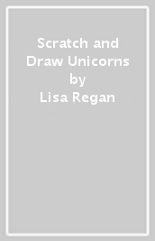 Scratch and Draw Unicorns