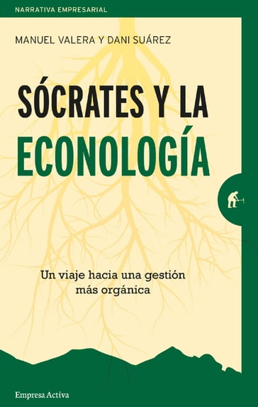 Sócrates y la econología - Dani Suárez - Manuel Valera García