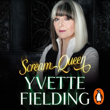 Scream Queen - Yvette Fielding