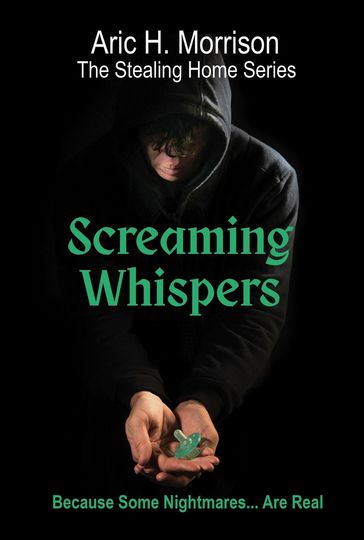 Screaming Whispers - Aric H. Morrison