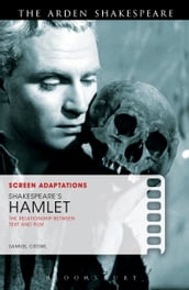 Screen Adaptations: Shakespeare s Hamlet