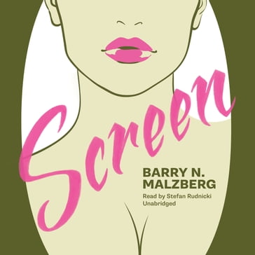 Screen - Barry N. Malzberg - Cassandra de Cuir