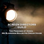 Screen Directors Guild - The Prisoner of Zenda & Mr Blandings Builds His Dream House