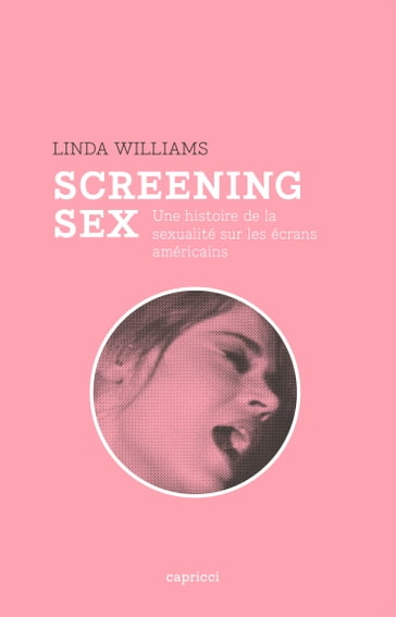 Screening sex - Linda Williams