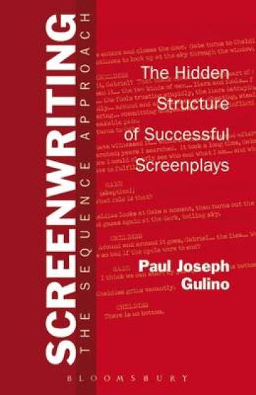 Screenwriting - Professor Paul Joseph Gulino