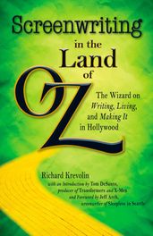 Screenwriting in The Land of Oz