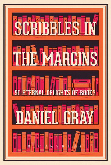 Scribbles in the Margins - Mr Daniel Gray