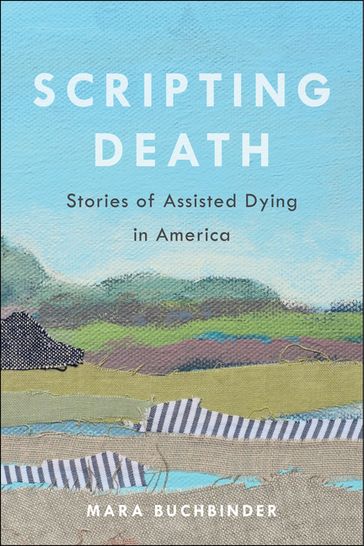 Scripting Death - Mara Buchbinder