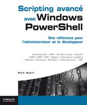 Scripting avancé avec Windows PowerShell