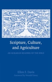 Scripture, Culture, and Agriculture