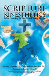 Scripture Kinesthetics