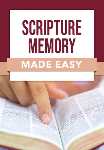 Scripture Memory Made Easy - Rose Publishing