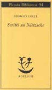 Scritti su Nietzsche