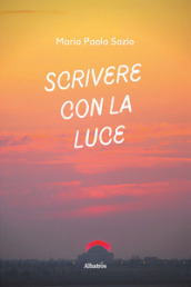 Scrivere con la luce