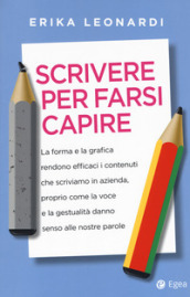 Scrivere per farsi capire