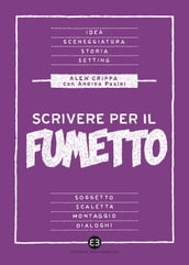 Scrivere per il fumetto