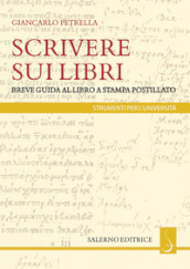 Scrivere sui libri. Breve guida al libro a stampa postillato