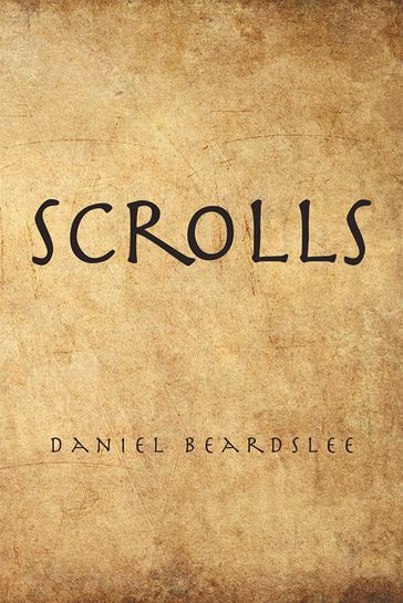 Scrolls - Daniel Beardslee