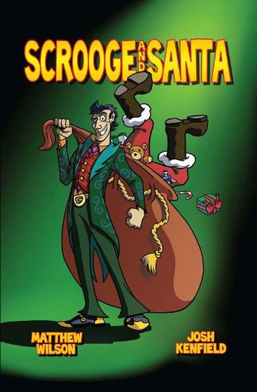 Scrooge & Santa - Matt Wilson