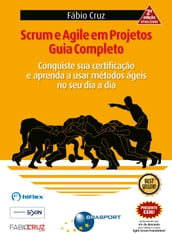 Scrum e Agile em Projetos 2a edição