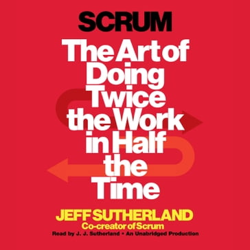 Scrum - J.J. Sutherland - Jeff Sutherland