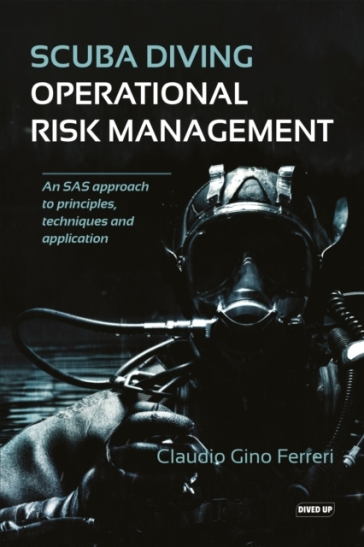 Scuba Diving Operational Risk Management - Claudio Gino Fererri
