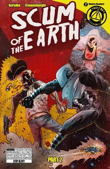 Scum of the Earth #4 - Mark Bertolini - Rob Croonenborghs