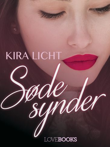 Søde synder - Kira Licht
