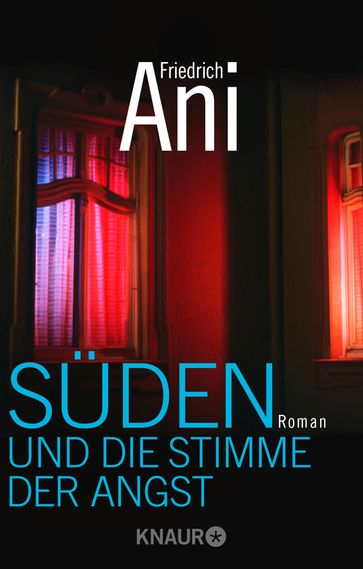 Süden und die Stimme der Angst - Friedrich Ani