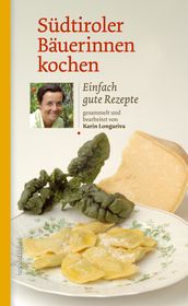 Südtiroler Bäuerinnen kochen