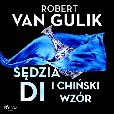 Sdzia Di i chiski wzór - Robert van Gulik