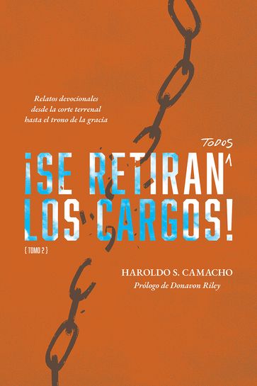 ¡Se Retiran Todos Los Cargos! - Haroldo S Camacho