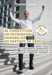 Se constituer un patrimoine immobilier en partant de zéro