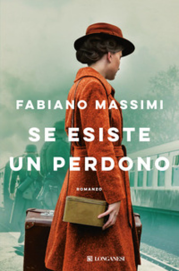 Se esiste un perdono - Fabiano Massimi