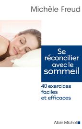 Se réconcilier avec le sommeil