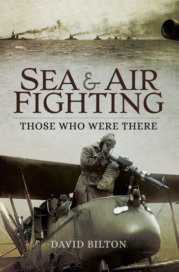 Sea & Air Fighting - David Bilton