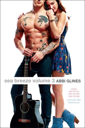 Sea Breeze Volume 3 - Abbi Glines