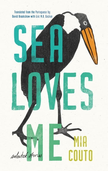 Sea Loves Me - Mia Couto