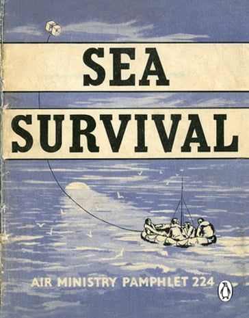 Sea Survival - Penguin Books LTD