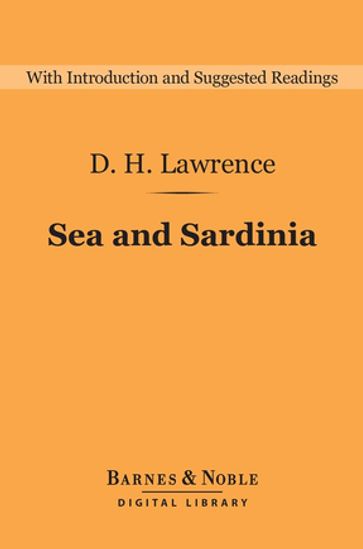 Sea and Sardinia (Barnes & Noble Digital Library) - D. H. Lawrence