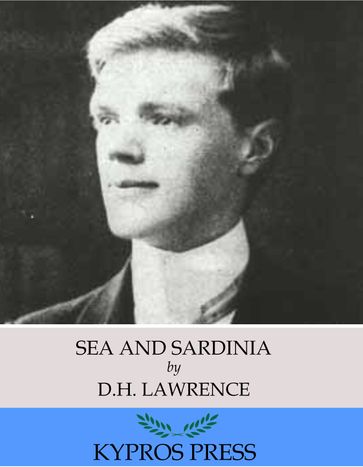 Sea and Sardinia - D.H. Lawrence